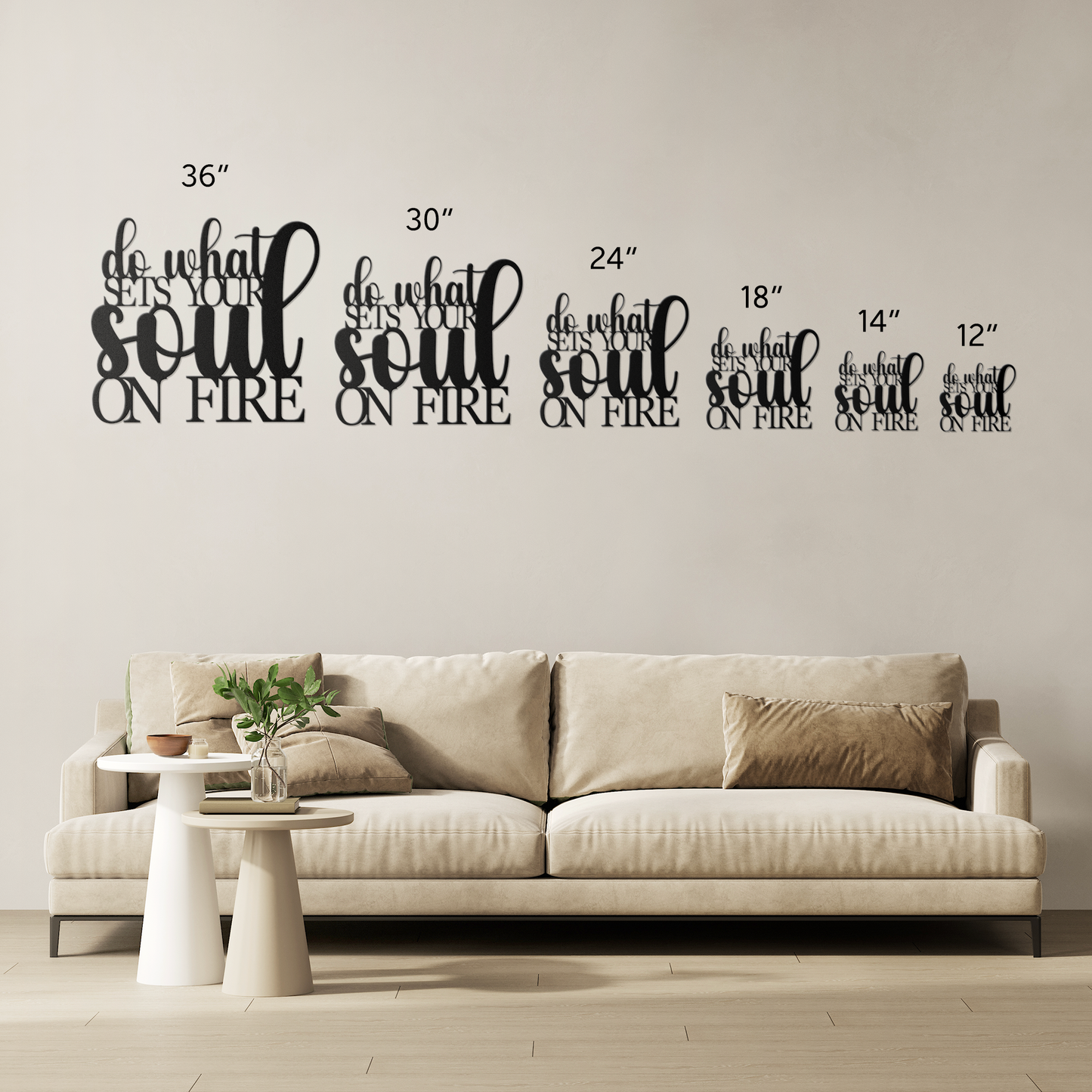 Do_what_sets_your_soul_on_fire_Wall_Art_Size_Options_Mockup.png
