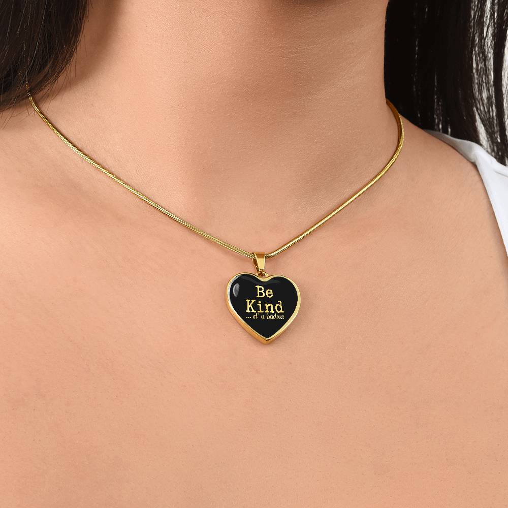 Be Kind of a Badass Necklace – Dad to Daughter Gift | Heart Pendant in Steel or 18K Gold, Hypoallergenic Jewelry Keepsake