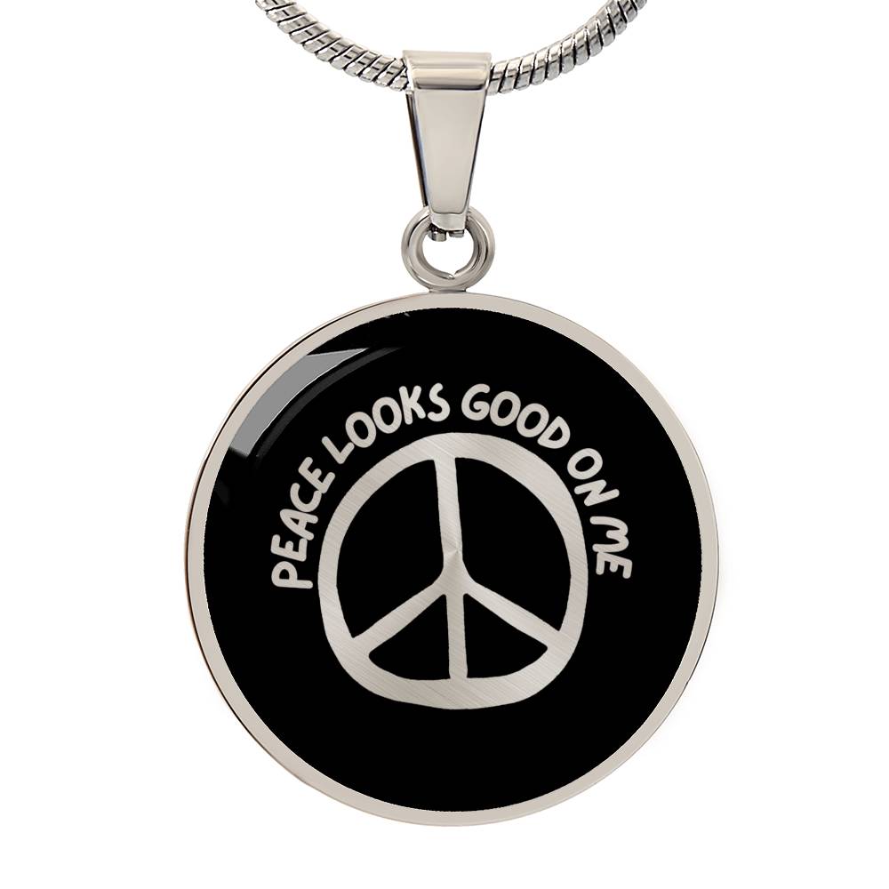 Go storm yourself Peace Looks Good On Me Necklace (Black Pendant)
