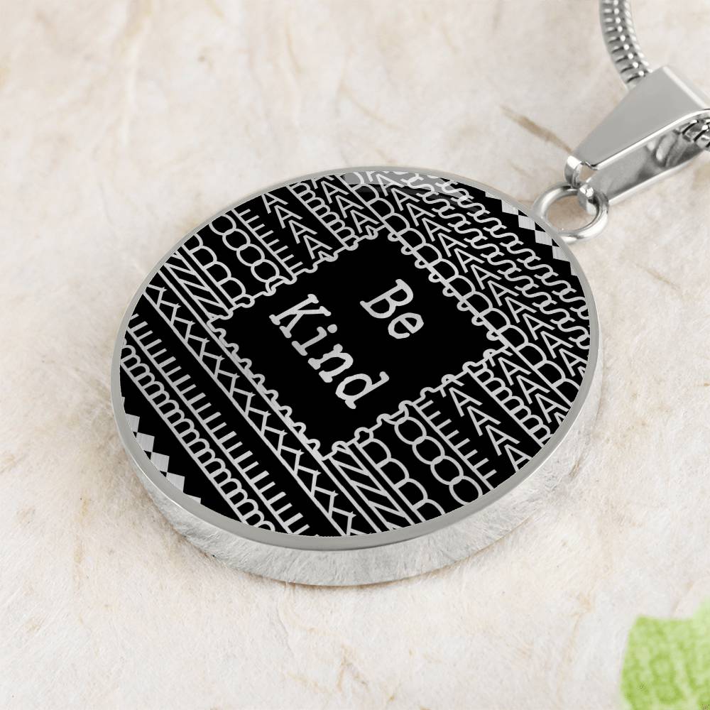 Be Kind of a Badass Necklace – Inspirational Pendant, Stainless Steel or 18K Gold, Gift-Ready Jewelry