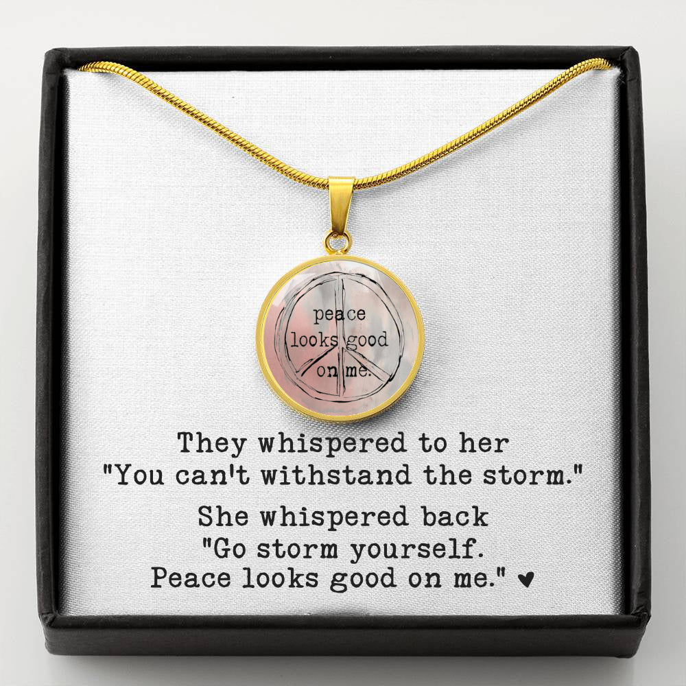 Go Storm Yourself – Peace Looks Good On Me Necklace (Funny Watercolor Pendant)