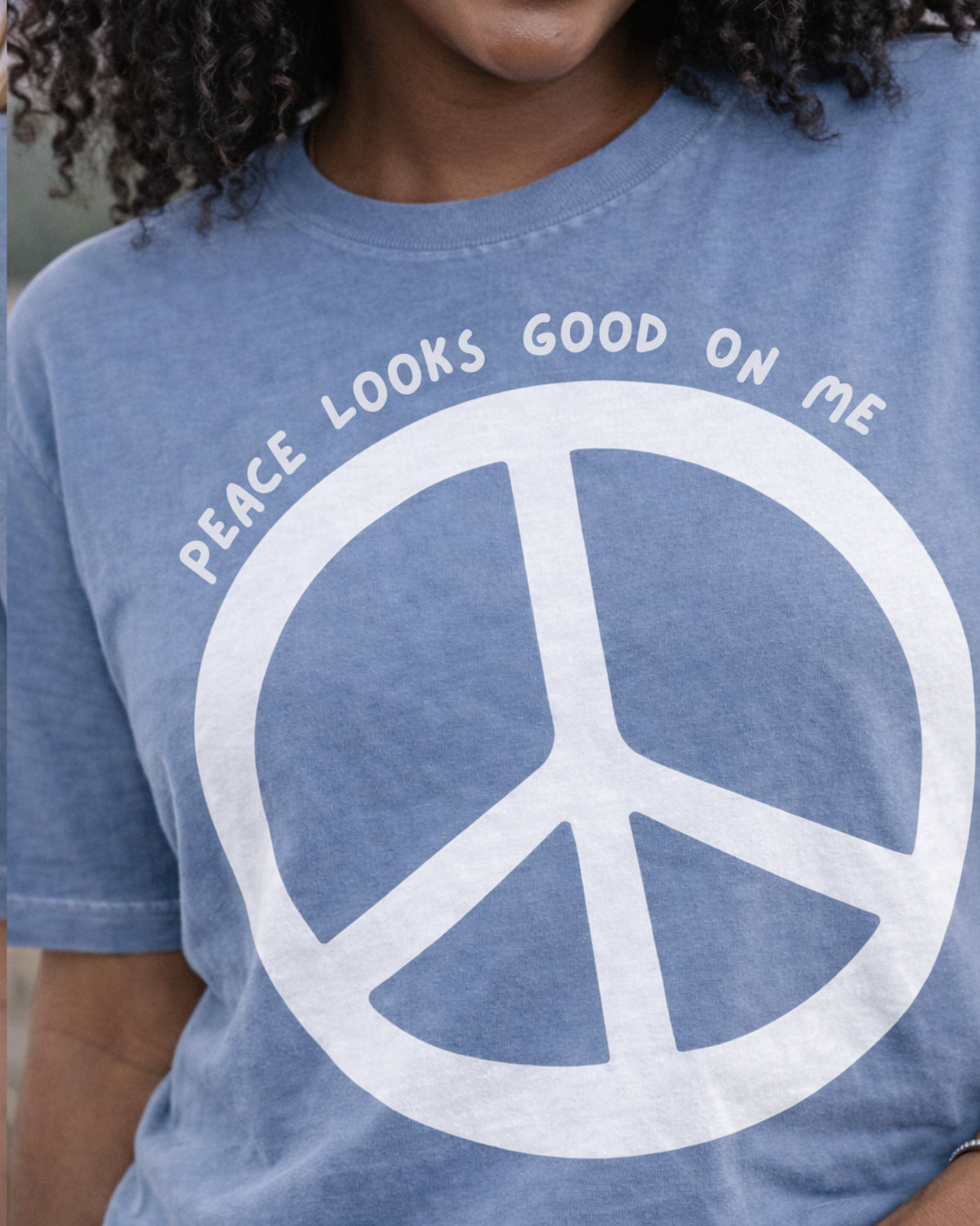 Peace Looks Good On Me — Cozy Collection