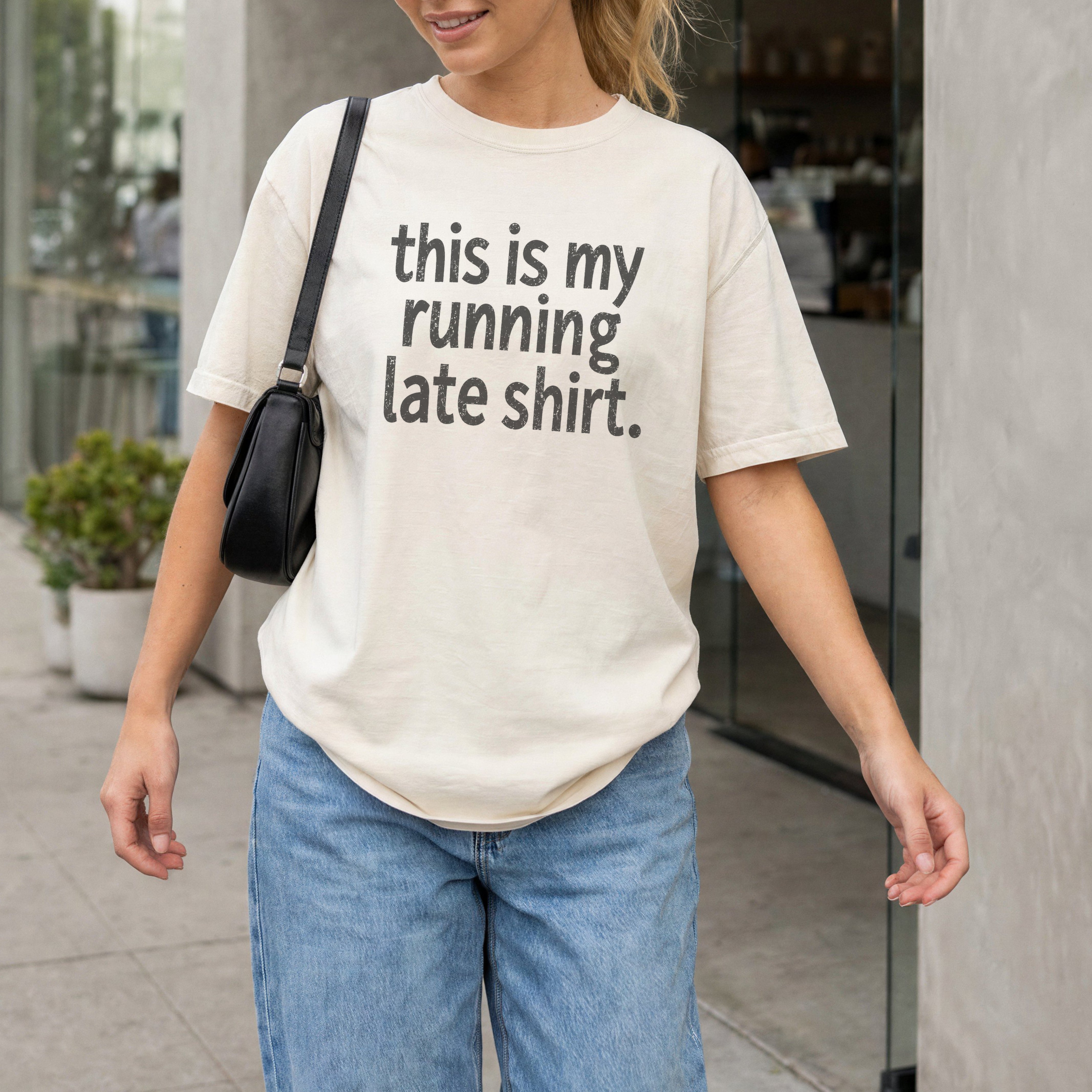 This Is My Running Late Shirt.