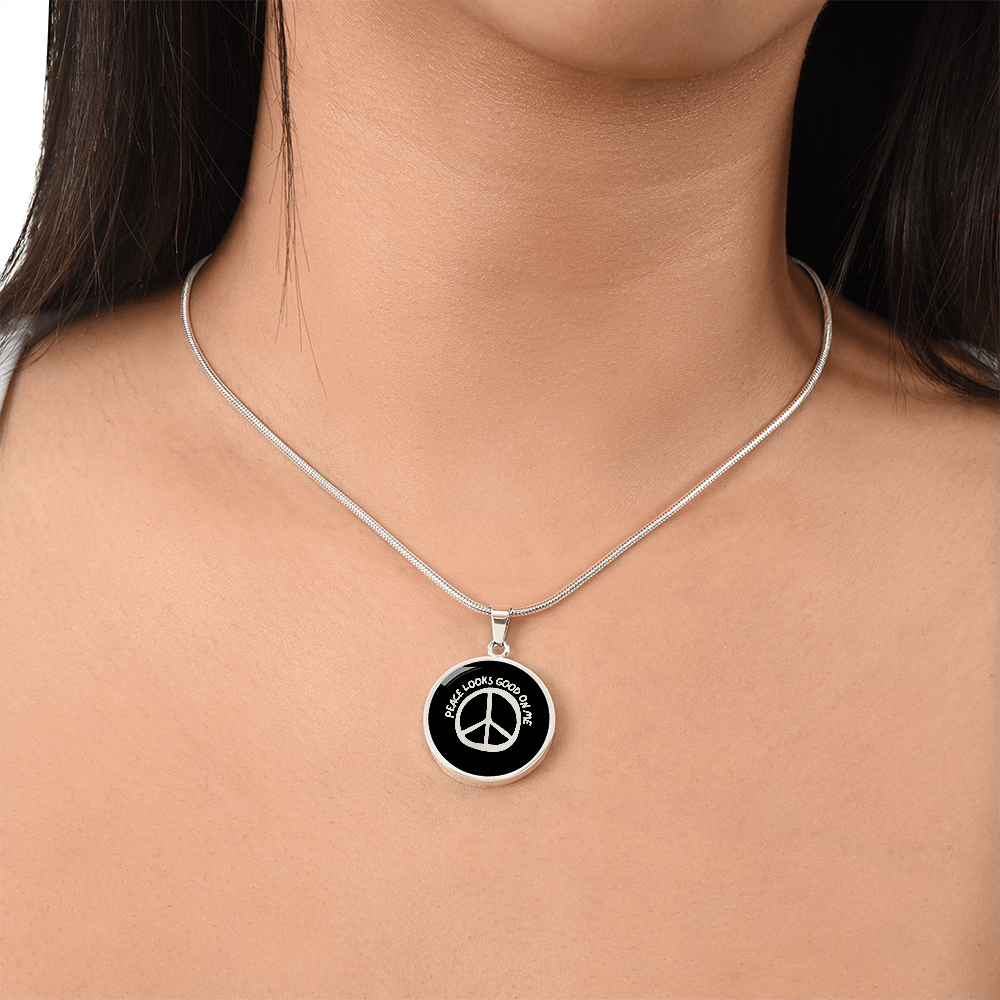 Peace Looks Good on Me Necklace – Stainless Steel Peace Sign Pendant