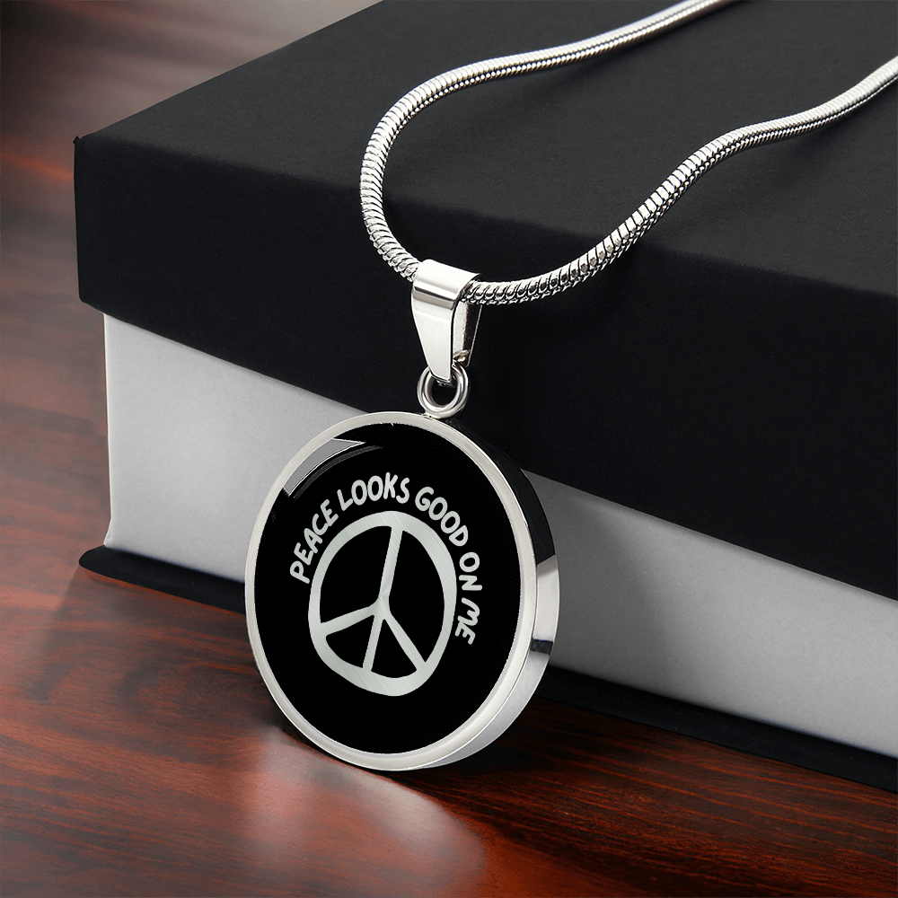 Peace Looks Good on Me Necklace – Stainless Steel Peace Sign Pendant