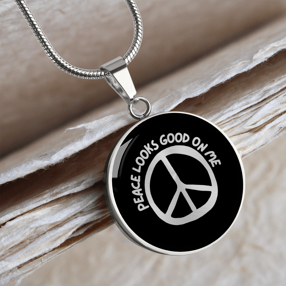 Peace Looks Good on Me Necklace – Stainless Steel Peace Sign Pendant