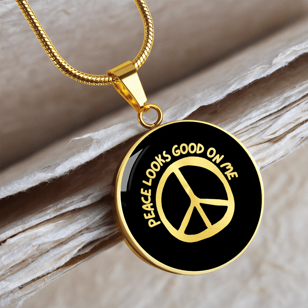 Peace Looks Good on Me Necklace – Stainless Steel Peace Sign Pendant