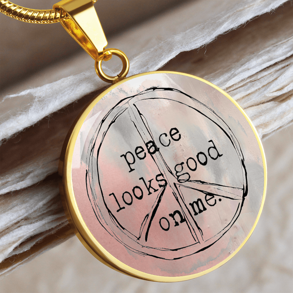Peace Looks Good On Me Necklace – Bold Inner Calm Pendant for Spiritual Women