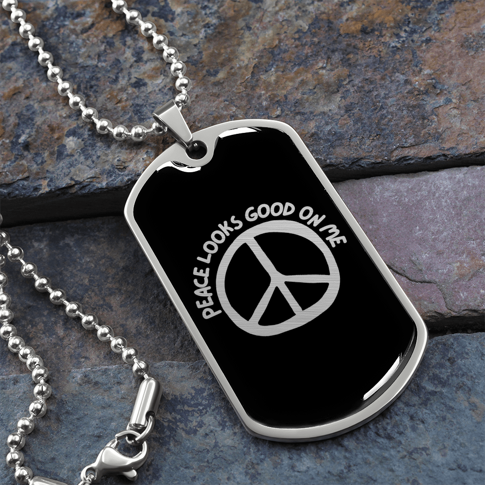 Peace Looks Good on Me Necklace – Gold or Steel Dog Tag Pendant for Inner Peace & Mindfulness