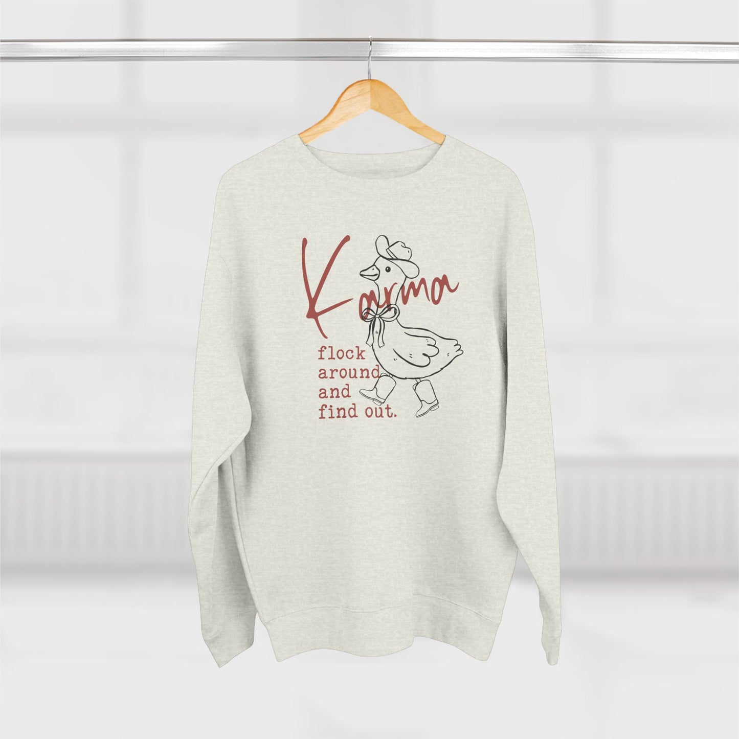 Silly Goose Karma Sweatshirt – Funny Unisex Crewneck