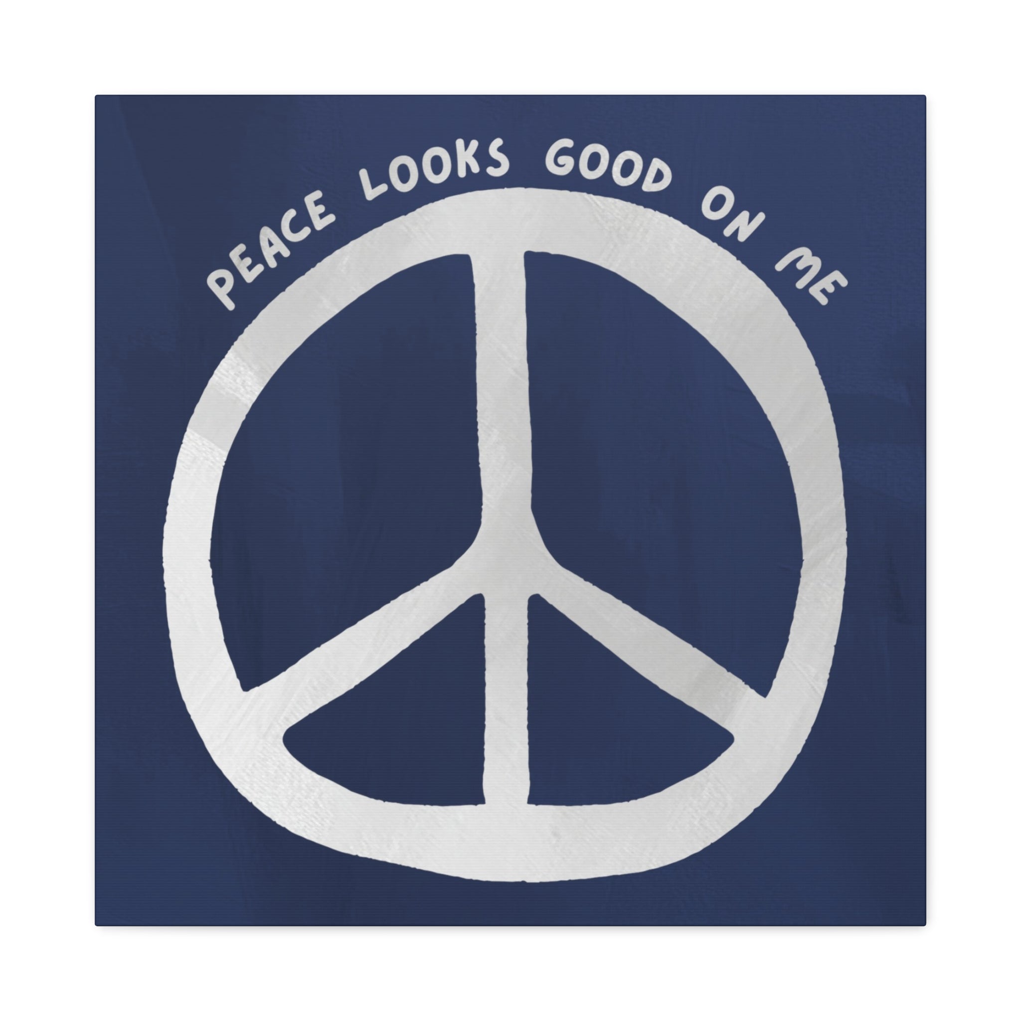 Peace Looks Good On Me Canvas Wall Art – Modern Boho Peace Sign Home Decor