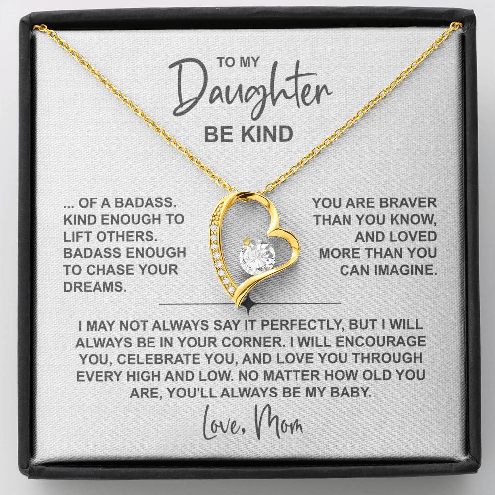 To My Daughter – Be Kind Heart Necklace From Mom (Be Kind Message Card) in 14K White Gold or 18K Gold Finish