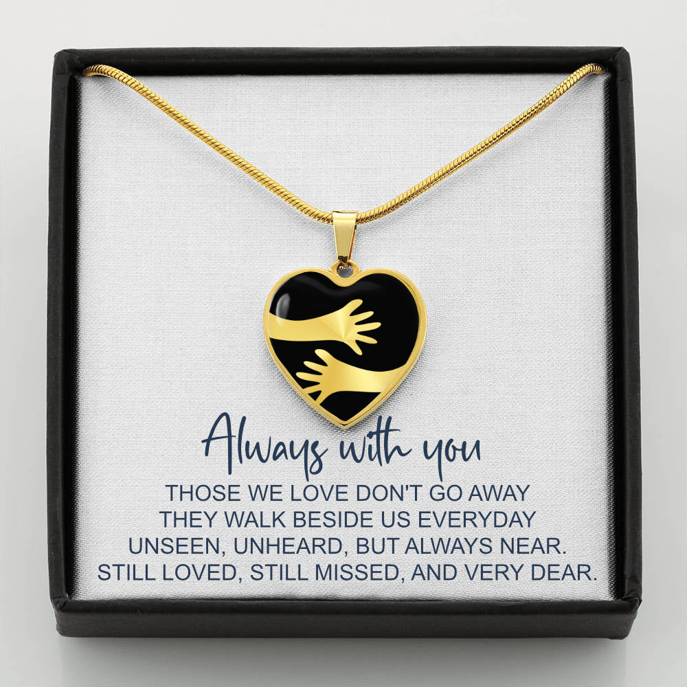 Always With You — Engravable Memorial Heart Necklace