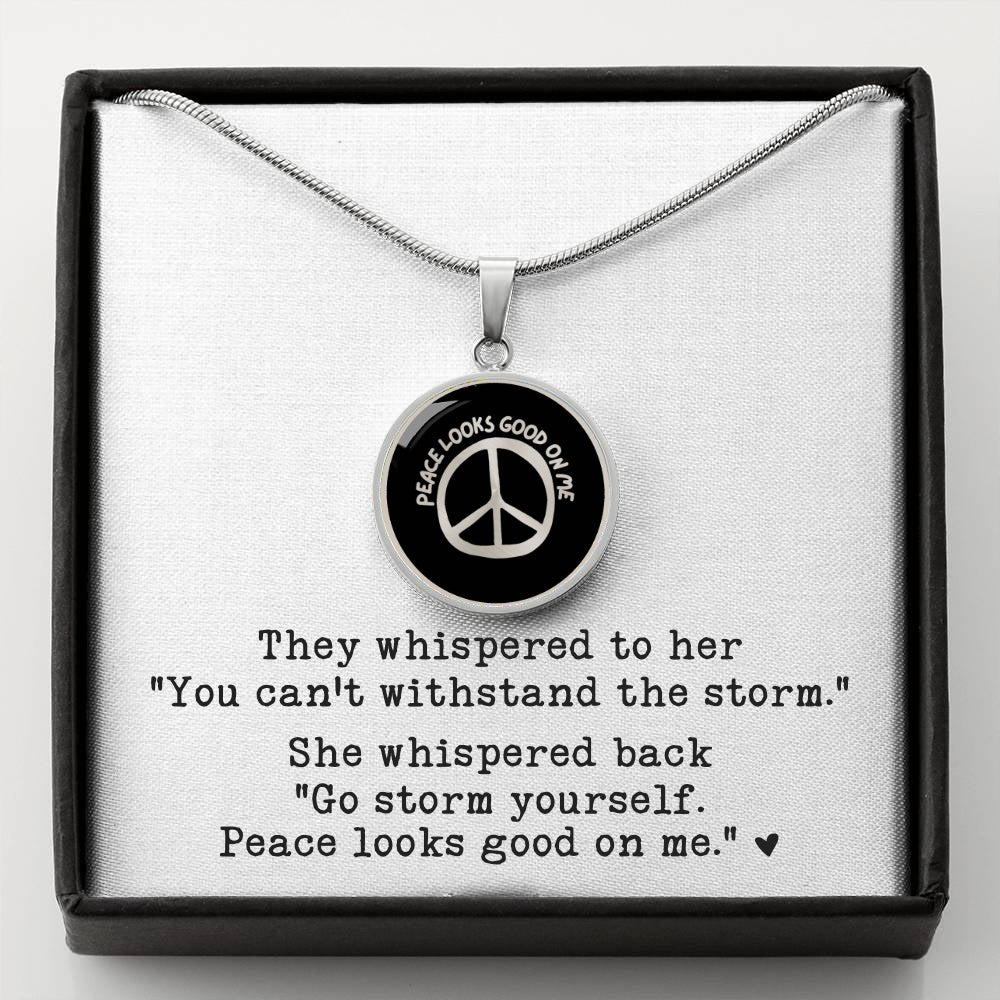 Go storm yourself Peace Looks Good On Me Necklace (Black Pendant)