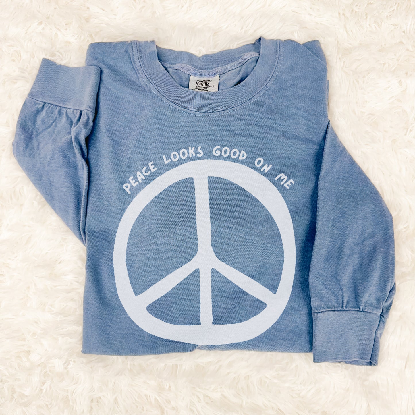 Peace Looks Good On Me Long Sleeve Tee | Unisex Garment-Dyed Shirt, Cozy Fashion, Gift for Peace Lovers, Casual Wear, Eco-Friendly Apparel