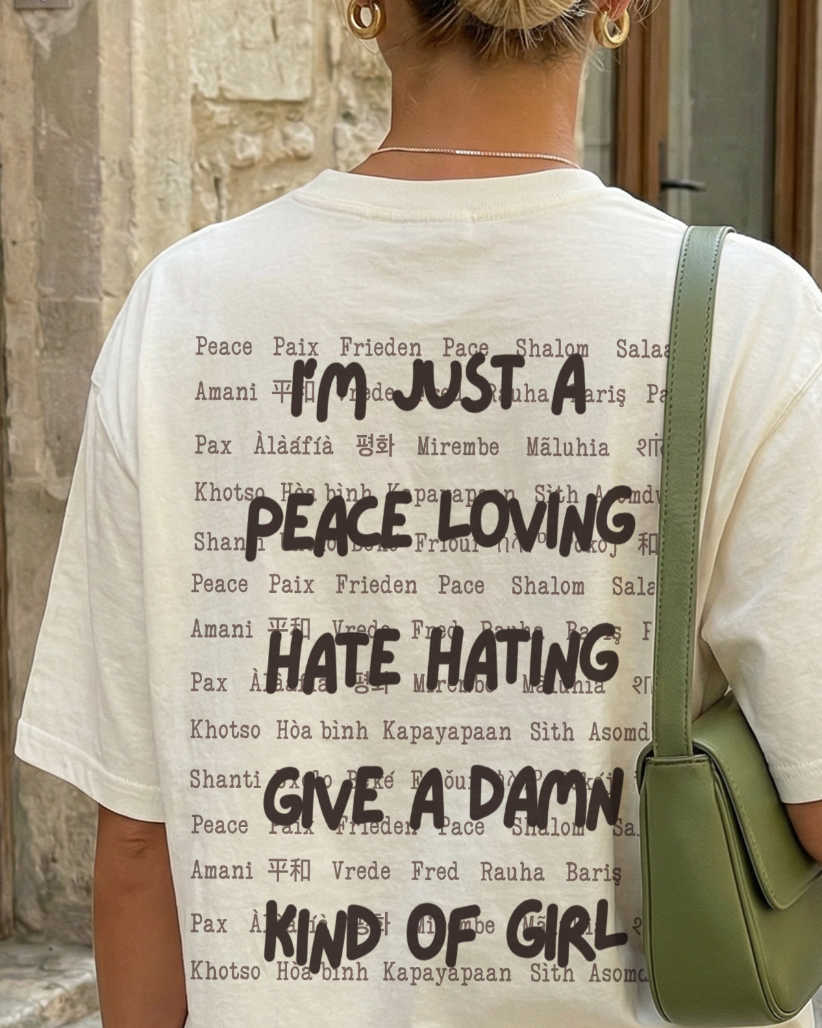I’m Just a Peace Loving Kind of Girl T-Shirt