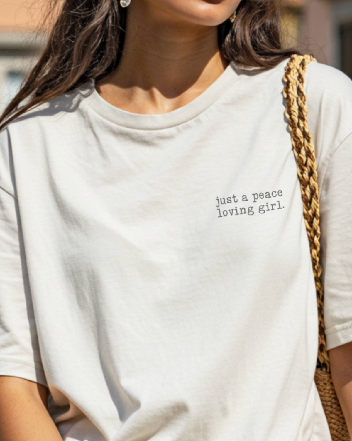 I’m Just a Peace Loving Kind of Girl T-Shirt