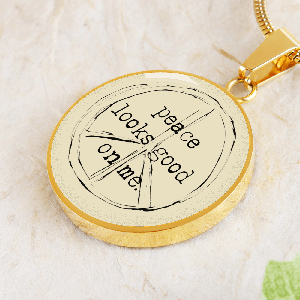 Peace Looks Good On Me Necklace – Gold Stainless Steel Pendant for Inner Calm & Outer Style