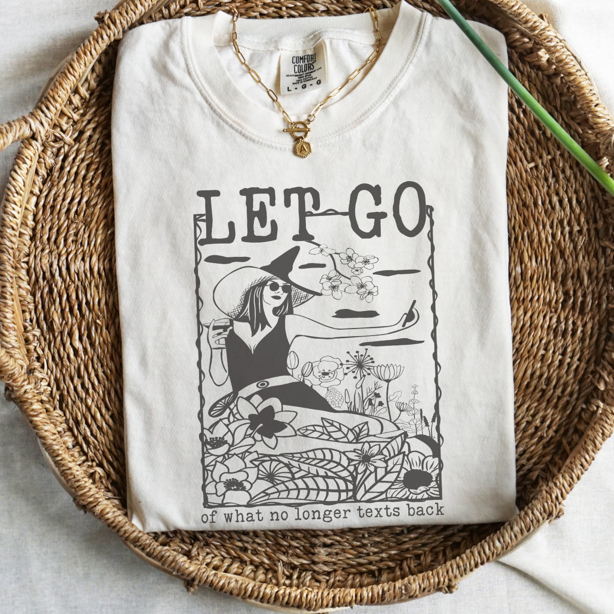 Let Go Of What No Longer Texts Back Shirt – Witchy Self-Care Tee for Women, Funny Spiritual Graphic T-Shirt, Comfort Colors Style